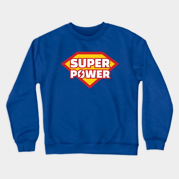 SUPER POWER HERO Crewneck Sweatshirt by Amrshop87